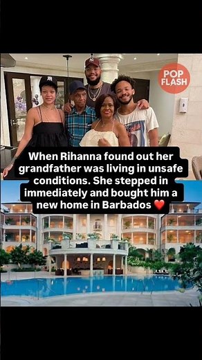 Rihanna SEES Her Grandpa’s Living Conditions… Instantly Changes His LIFE! #rihanna #shorts #viral