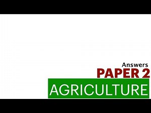 agriculture paper 2 | 443/2 | Agriculture paper 2 questions and answers pdf