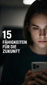 15 Fähigkeiten für die neue Welt