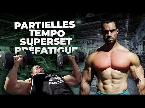 PLUS de PECTORAUX avec ces 5 techniques