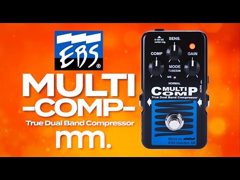 MusicMaker Presents - EBS MULTICOMP DUAL BAND COMPRESSOR: Blue Label Edition ‪@EBSSweden‬
