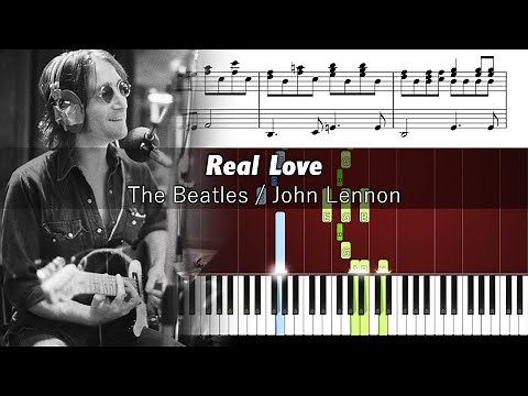 The Beatles - Real Love - Accurate Piano Tutorial with Sheet Music