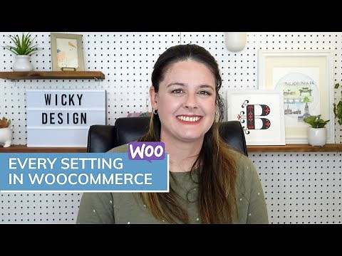 Complete WooCommerce Settings Guide