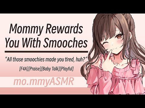 Mommy Rewards You With Smooches [F4A][Praise][Baby Talk][Playful]