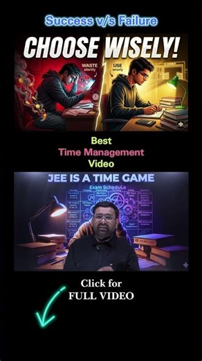 Best Time Management Video for IIT JEE