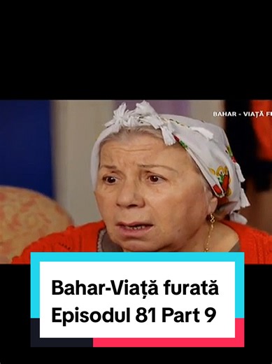 Bahar-Viață furată (@seriale.turcesti715)’s videos with sunet original - Bahar-Viață furată