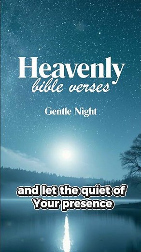 A Prayer to Rest by God’s Still Waters Tonight 🌙 (Psalm 23:2)
