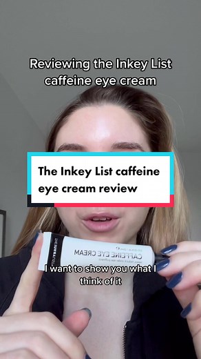 The Inkey List Caffeine Eye Cream Review