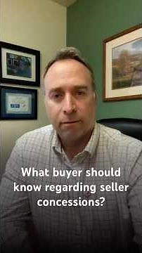 What buyer should know when purchasing a home - Seller concessions