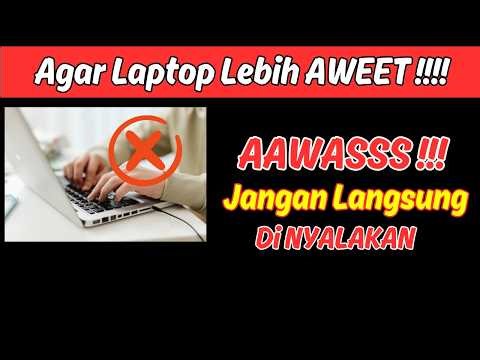 Cara Merawat Laptop Jarang dipakai dengan Benar Agar Awet