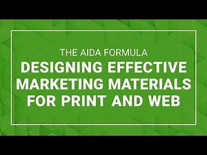 The AIDA FORMULA - Designing Effective Marketing Materials for Print and Web Sites