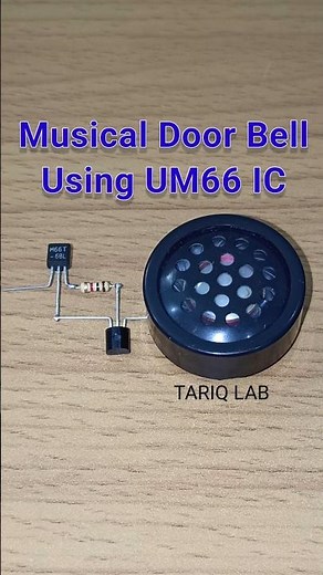 Diy Musical Door Bell Circuit Using UM66 IC