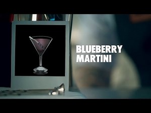 BLUEBERRY MARTINI DRINK RECIPE - HOW TO MIX