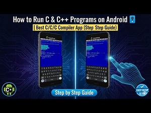 How to Run C & C++ Programs on Android | Best C/C++ Compiler App (Step by Step Guide)