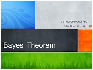 Bayes’ Theorem - SlideServe