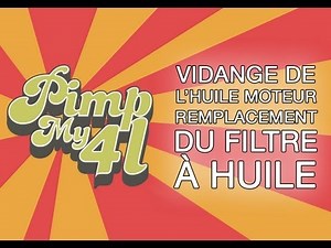 Vidange de l'huile moteur et remplacement du filtre à huile sur une 4L