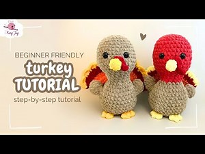 Step-by-Step Tutorial on How to Crochet a Turkey: Beginner Friendly Amigurumi Turkey