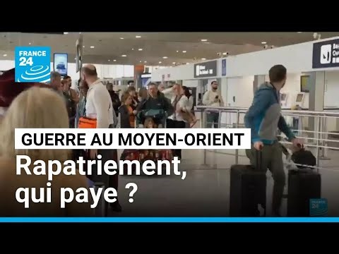 Rapatriement : l'impact financier pour les français à l'étranger • FRANCE 24