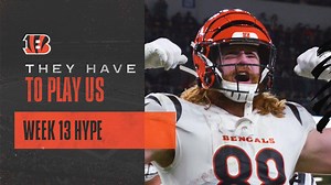 They Have To Play Us | Week 13 Hype Video