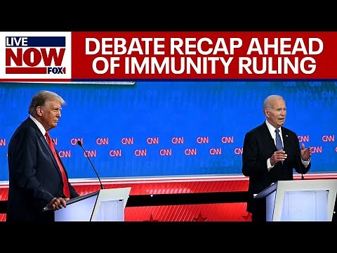 Live debate recaps ahead of Supreme Court Trump immunity decision | LiveNOW from FOX