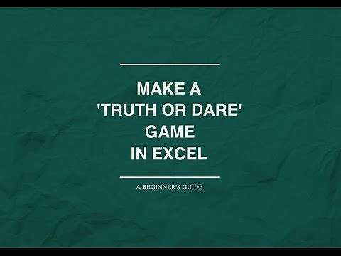 Make A Truth Or Dare Game In Excel