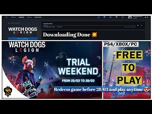 Watch Dogs Legion Free trial weekend | How to Redeem | Easy Download