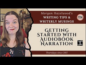 Getting Started with Audiobook Narration (An Imaginarium 2022 panel)