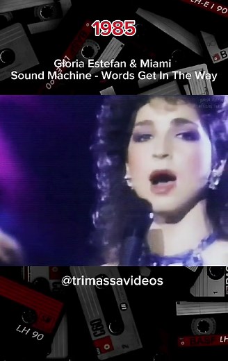 Gloria Estefan & Miami Sound Machine: Words Get In The Way