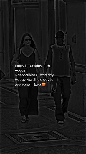 National Kiss & Hold Day August 11 – Happy Kiss and Hug Day