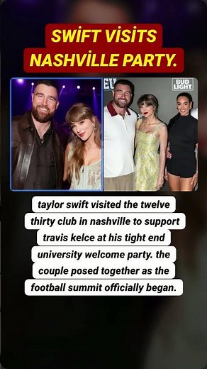 Taylor Swift Joins Travis Kelce At Tight End University Welcome Party In Nashville Now