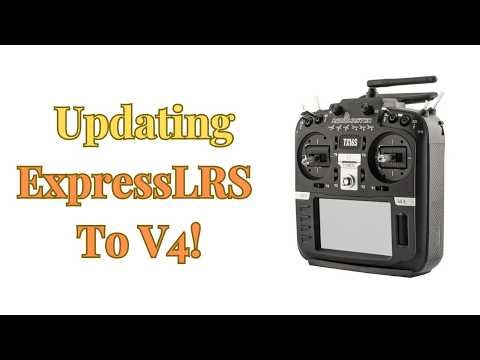 ExpressLRS Updating to V4