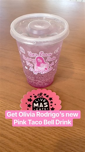 Olivia Rodrigo and Taco Bell Pink Drink Collab! Live Mas Cafe