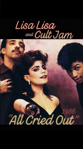 "All Cried Out" 1986~ Lisa Lisa & Cult Jam #saturdaynightslowjams #love #80slove