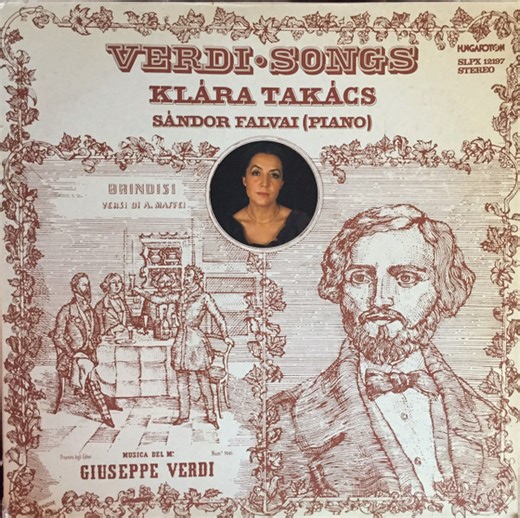 Giuseppe Verdi, Klára Takács, Sándor Falvai - Verdi Songs