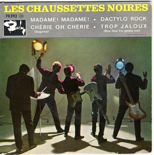 Les Chaussettes Noires - Madame ! Madame !