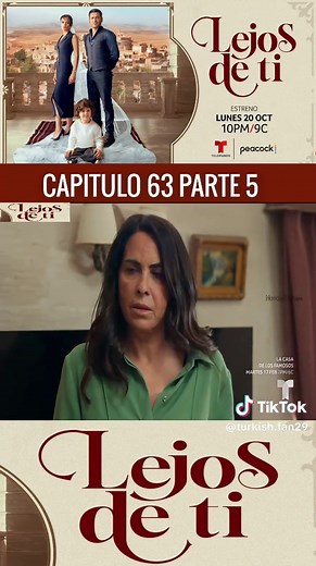 Lejos de Ti Capítulo 63 Completo: Todas las Revelaciones
