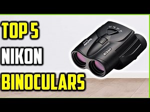 Top 5 Best Nikon Binoculars of 2026 – Complete Buyer’s Guide & Reviews!