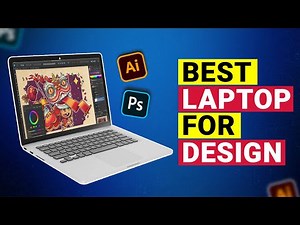 7 Best Laptops for Design (2024) | The Ultimate Showdown