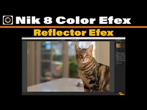 Reflector Efex in Nik 8 Color Efex | Add Natural Fill Light and Open Up Shadows