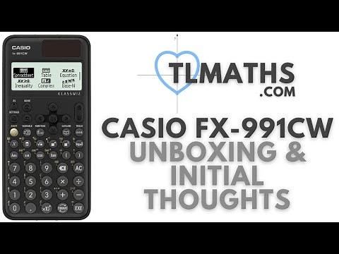 Casio fx-991CW Unboxing & Initial Thoughts