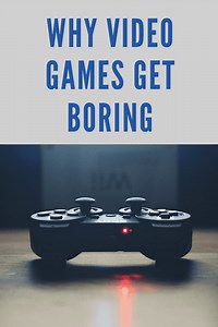 Why Video Games Get Boring: The Psychology of Fun | Game Design Lounge | Video Game Level, Character, and Story Design