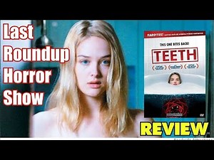 REVIEW: Teeth (2007)