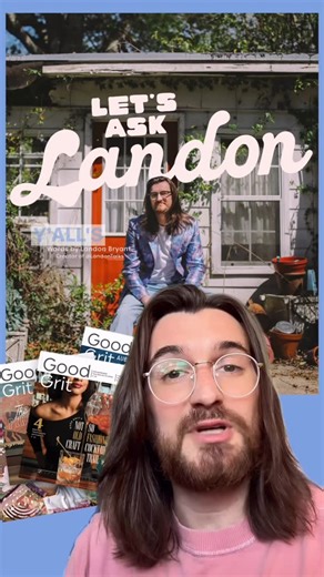 Landon Bryant on Instagram: "✨Y’all. I officially have an advice column in Good Grit Magazine, and I need your questions. About anything. Truly. If you’ve ever slid into my DMs with an idea, a Southernism, a “Have you ever talked about this?”—this is your chance. Sometimes I miss messages (I try, I really do!), but I’ll be checking these comments and story replies like a hawk. Your questions might even end up in the magazine or on the podcast (with your blessing, of course). 🗣 Ask me about Sout