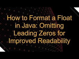 How to Format a Float in Java: Omitting Leading Zeros for Improved Readability