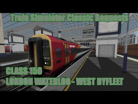 Train Simulator Classic Request 114 - Class 159 - London Waterloo to West Byfleet
