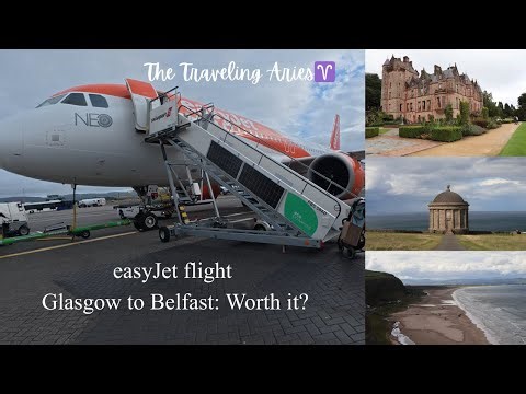 Glasgow to Belfast: easyJet Flight Review & Northern Ireland Travel Guide
