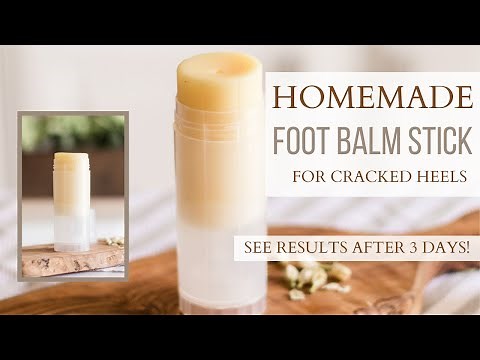 DIY Foot Balm for Cracked Heels