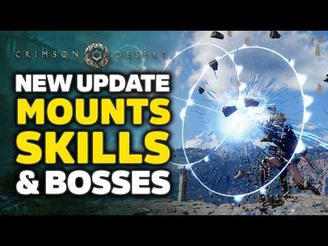 Crimson Desert Just Added MORE Mounts, Skills & Bosses (New Update)