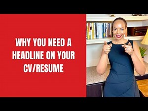 Why You Need a Headline on Your CV/Resume Personal Info Section