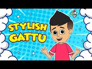Stylish Gattu | स्टाइलिश गट्टू | Hindi Stories | Hindi Cartoon | हिंदी कार्टून | Puntoon Kids Hindi